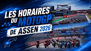 horaires motogp Assen 2026